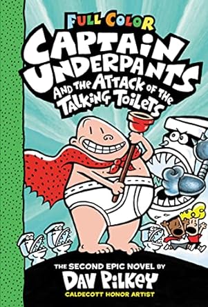 Captain Underpants and the Attack of the Talking Toilets