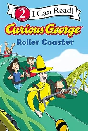 Curious George: Roller Coaster - I Can Read Level 2