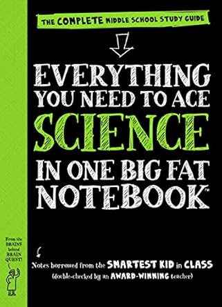 Everything You Need to Ace Science in One Big Fat Notebook