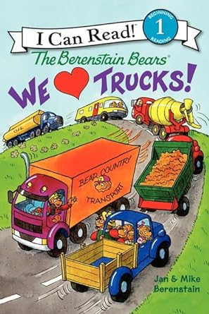 The Berenstain Bears: We Love Trucks - I Can Read Level 1