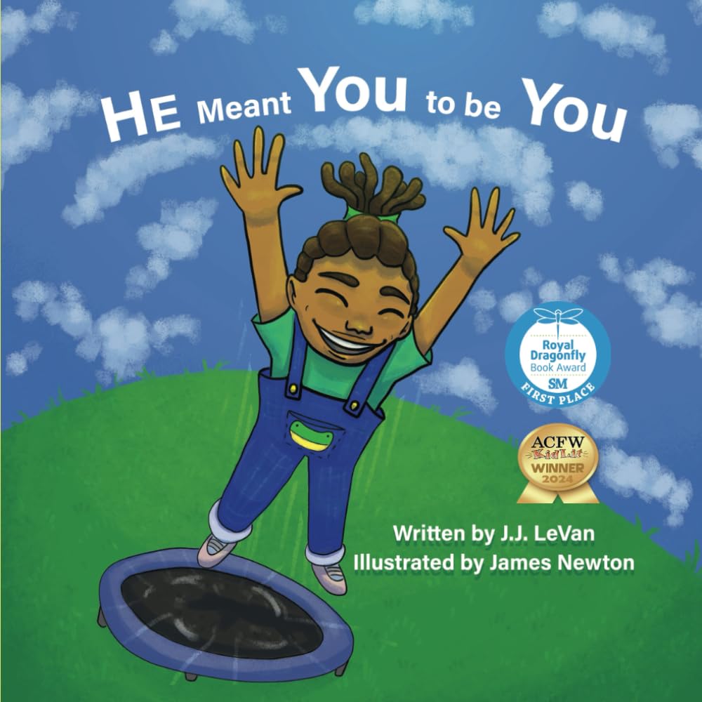 He Meant You to Be You by JJ Levan