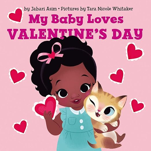 My Baby Loves Valentine's Day Board Book