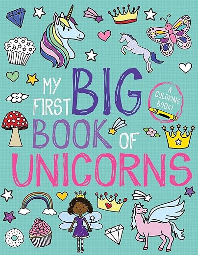 My First Big Book of Unicorns Coloring Book